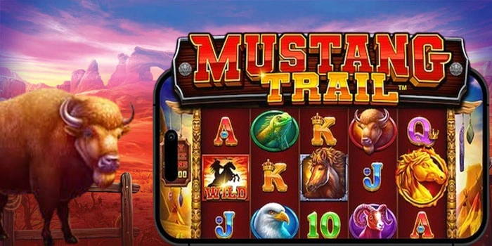 Rumus Terbukti Mendapatkan Jackpot di Slot Mustang Trail
